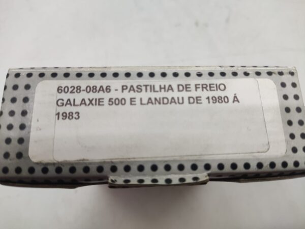 Pastilha de freio Galaxie 500 e Landau de 1980 a 1983